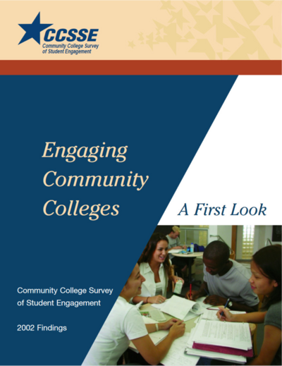 2002 CCSSE Findings - Engaging Community Colleges - A First Look