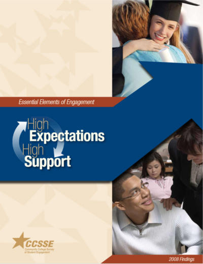 2008 CCSSE Findings - High Expectations, High Support - Essential Elements of Engagement