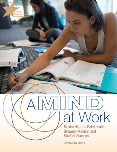2019 National Report - A Mind At Work - Maximizing the Relationship Between Mindset and Student Success