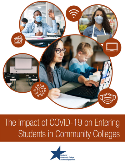 The Impact of COVID-19 on Entering Students in Community Colleges