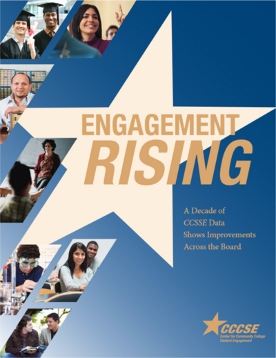 Engagement Rising - A Decade of CCSSE Data Shows Improvements Across the Board