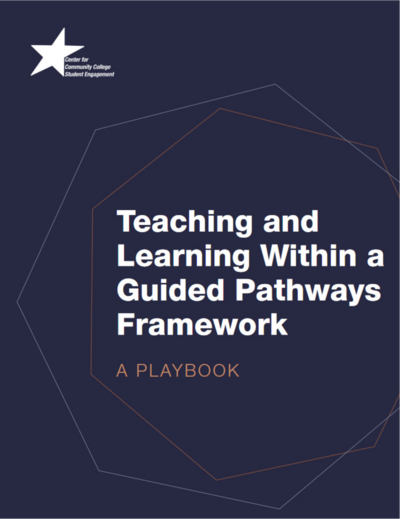 Playbook - Teaching and Learning Within a Guided Pathways Framework